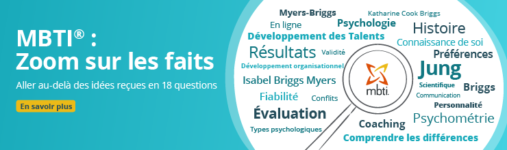 MBTI : Zoom sur les faits