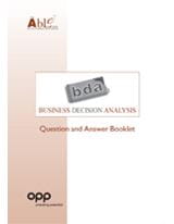 ABLE - Business Decision Analysis - question and answer booklet
