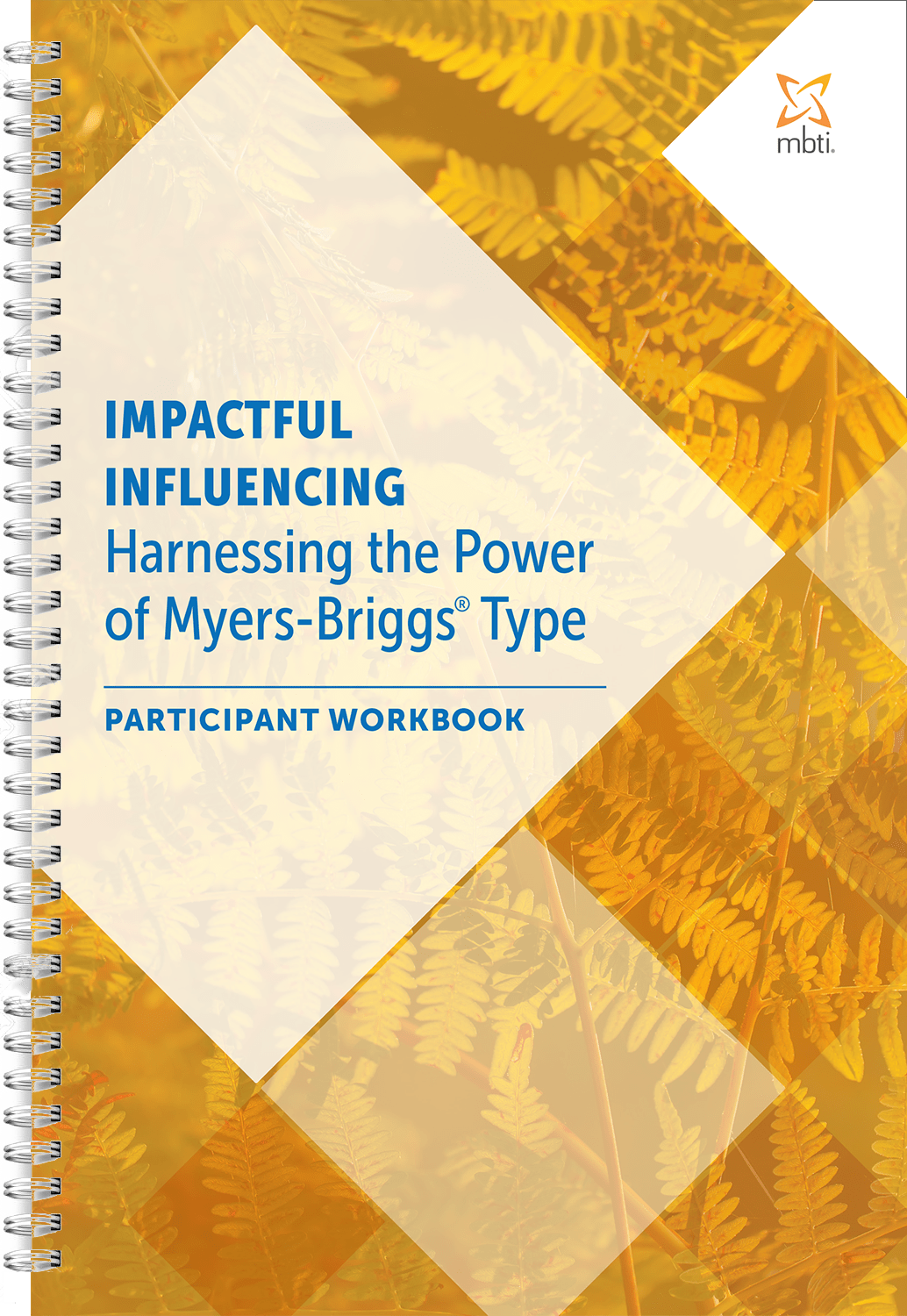 Impactful Influencing Participant Workbook - 10 pack