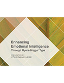 Enhancing Emotional Intelligence Through Myers-Briggs<sup>®</sup> Type
