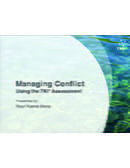Managing conflict using the TKI<sup>®</sup> assessment 