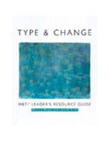 MBTI Type & Change Leaders Resource Guide