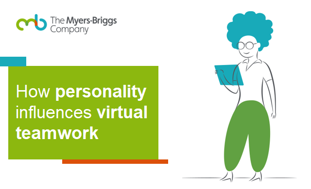 How personality influences virtual teamwork
